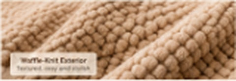 Premium waffle-knit exterior texture